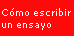 ¿Cómo escribir un ensayo?